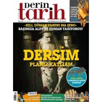 Derin Tarih Aylık Tarih Dergisi Sayı: 34 Ocak 2015 Kolektif