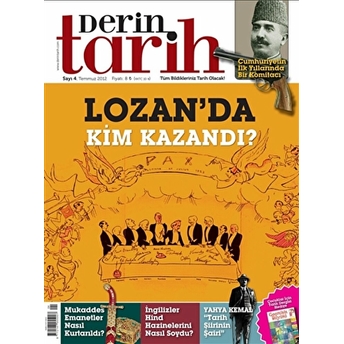 Derin Tarih Aylık Tarih Dergisi Sayı: 4 Temmuz 2012 Kolektif