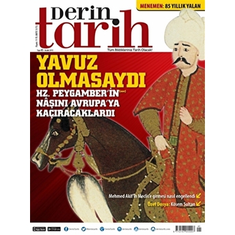 Derin Tarih Aylık Tarih Dergisi Sayı: 45 Aralık 2015 Kolektif