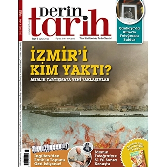 Derin Tarih Aylık Tarih Dergisi Sayı: 6 Eylül 2012 Kolektif