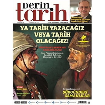 Derin Tarih Aylık Tarih Dergisi Sayı: 72 Mart 2018 Kolektif