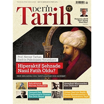 Derin Tarih Aylık Tarih Dergisi Sayı: 74 Mayıs 2018 Kolektif