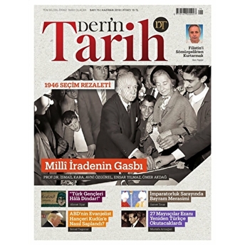 Derin Tarih Aylık Tarih Dergisi Sayı: 75 Haziran 2018 Kolektif