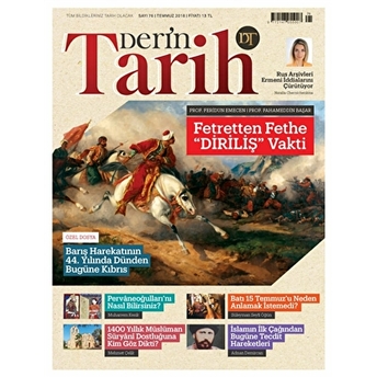 Derin Tarih Aylık Tarih Dergisi Sayı: 76 Temmuz 2018 Kolektif