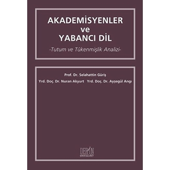 Derin Yayınları Akademisyenler Ve Yabancı Dil