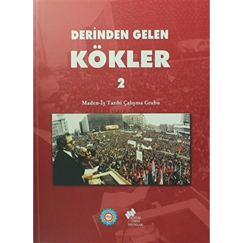 Derinden Gelen Kökler ( 2 Cilt Takım)