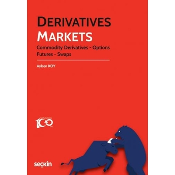 Derivatives Markets Ayben Koy