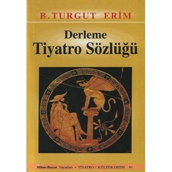 Derleme Tiyatro Sözlüğü Turgut Erim