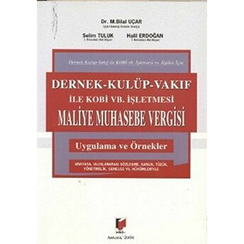 Dernek - Kulüp - Vakıf Ile Kobi Vb. Işletmesi Maliye Muhasebe Vergisi Bilal Uçar