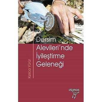 Dersim Alevileri'nde Iyileştirme Geleneği Kızılca Yürür