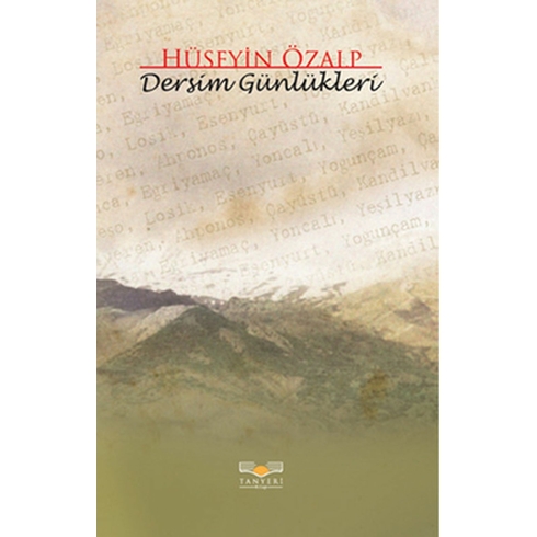 Dersim Günlükleri Hüseyin Özalp