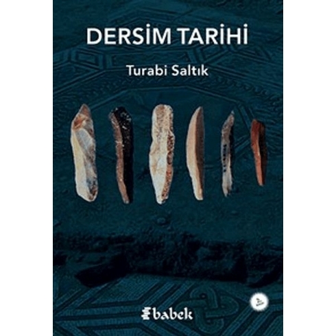 Dersim Tarihi Turabi Saltık