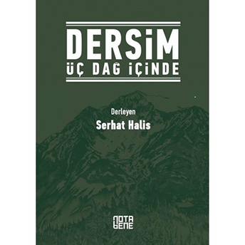 Dersim Üç Dağ Içinde Kolektif