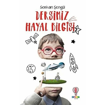 Dersimiz Hayal Bilgisi 2 Serkan Şengül