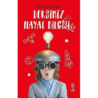 Dersimiz Hayal Bilgisi 3 Serkan Şengül