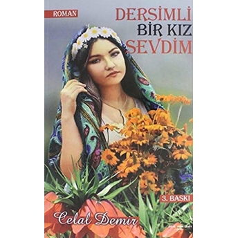 Dersimli Bir Kız Sevdim