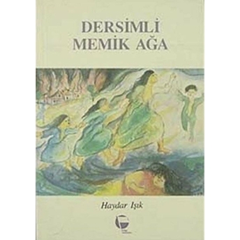 Dersimli Memik Ağa