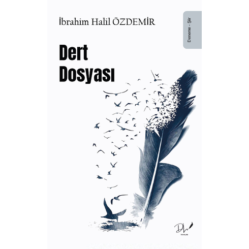 Dert Dosyası Ibrahim Halil Özdemir