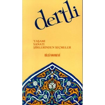 Dertli Derleme