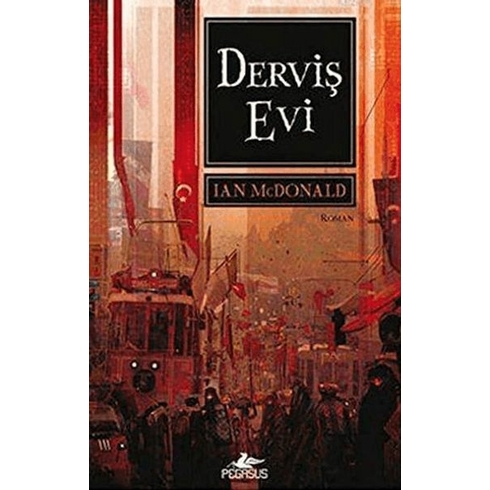 Derviş Evi Ian Mcdonald