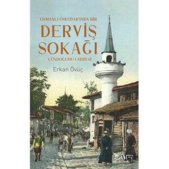 Derviş Sokağı Erkan Övüç