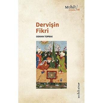 Dervişin Fikri Osman Toprak