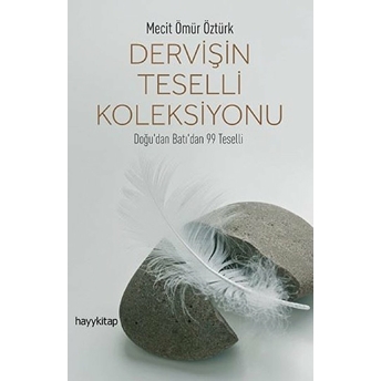 Dervişin Teselli Koleksiyonu Mecit Ömür Öztürk