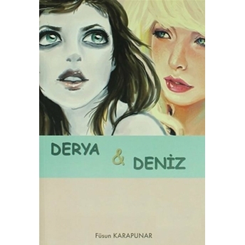 Derya & Deniz Füsun Karapunar