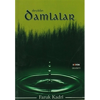 Deryadan Damlalar Faruk Kadri