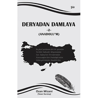 Deryadan Damlaya 2 (Anadolu'm) Taner Karataş