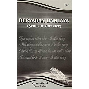 Deryadan Damlaya ( Şenlik'Li Yürekler ) Ozan Mizani