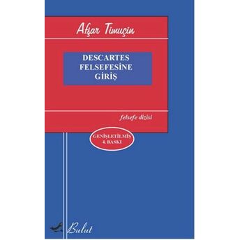 Descartes Felsefesine Giriş Afşar Timuçin