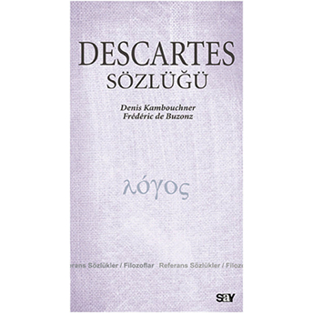 Descartes Sözlüğü Denis Kambouchner