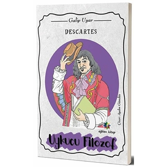 Descartes - Uykucu Filozof Galip Uyar