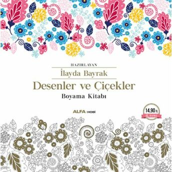 Desenler Ve Çiçekler Boyama Kitabı Kolektif