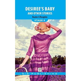 Desiree's Baby And Other Stories