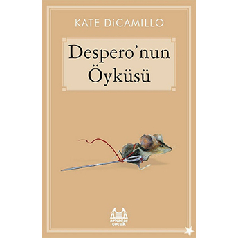 Despero'nun Öyküsü Kate Dicamillo