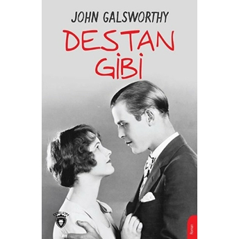 Destan Gibi John Galsworthy