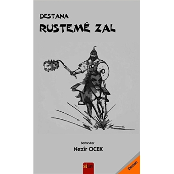 Destana Rusteme Zal Nezir Ocek