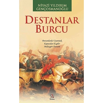 Destanlar Burcu