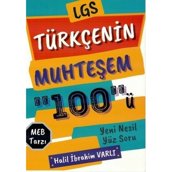 Destek Kariyer 8. Sınıf Lgs Türkçenin Muhteşem 100 Ü Yüz Soru Halil Ibrahim Varlı