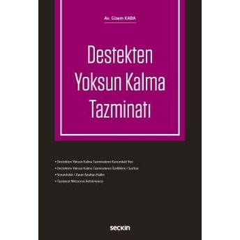 Destekten Yoksun Kalma Tazminatı Gizem Kaba