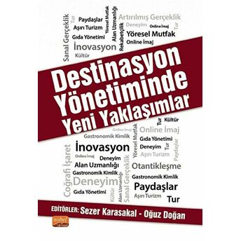 Destinasyon Yönetiminde Yeni Yaklaşımlar - Özge Kılıçarslan