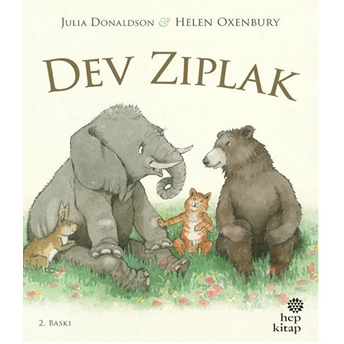 Dev Zıplak Julia Donaldson, Helen Oxenburg