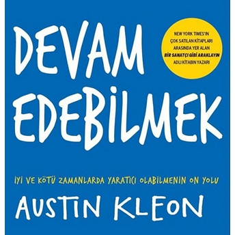 Devam Edebilmek Austin Kleon