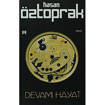 Devamı Hayat Hasan Öztoprak