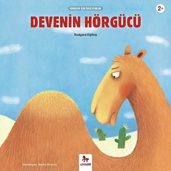 Devenin Hörgücü - Minikler Için Ünlü Eserler Rudyard Kipling