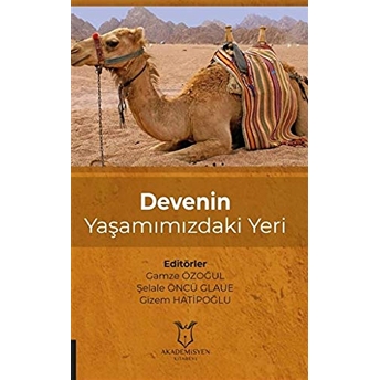 Devenin Yaşamımızdaki Yeri Gamze Özoğul