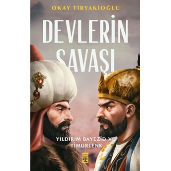 Devlerin Savaşı - Yıldırım - Timur Okay Tiryakioğlu