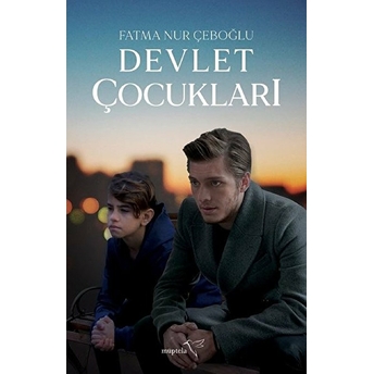 Devlet Çocukları Fatma Nur Çeboğlu